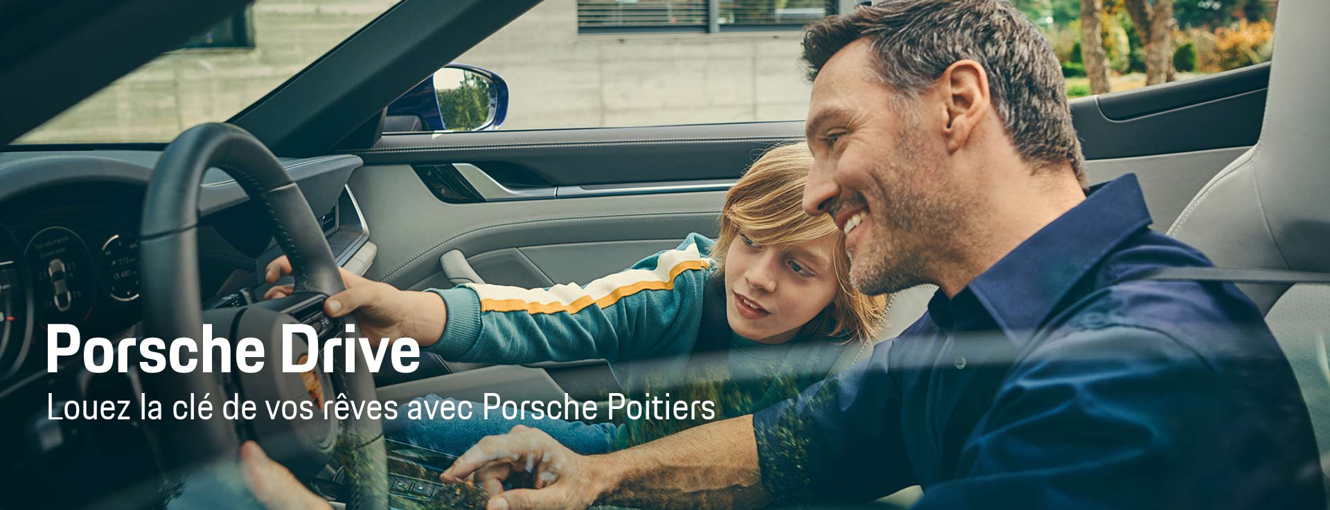 Porsche Drive Rental. Louez la clé de vos rêves avec Porsche Poitiers.